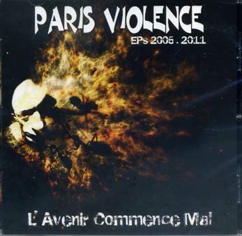 Paris Violence: L'avenir commence mal CD